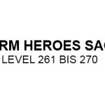 Farm Heroes Saga Level 261 bis 270 Lösungen