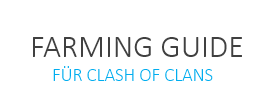 Farming Guide für Clash of Clans