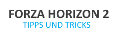 Tipps und Tricks für Forza Horizon 2