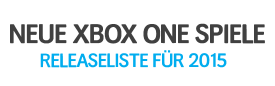 Liste mit neuen Xbox One Spielen im März 2015