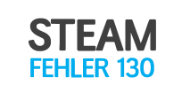 So kannst Du den Steam Fehler 130 beheben